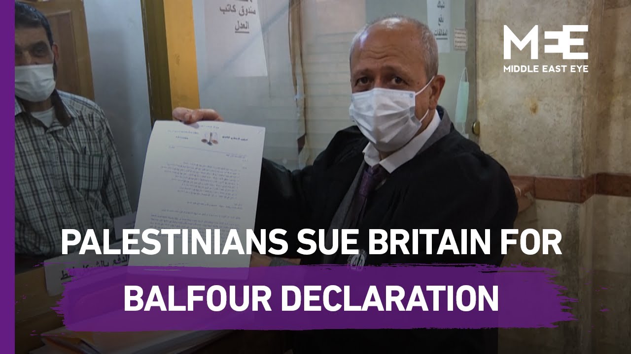 Palestinian lawyers file lawsuit against Britain for Balfour Declaration