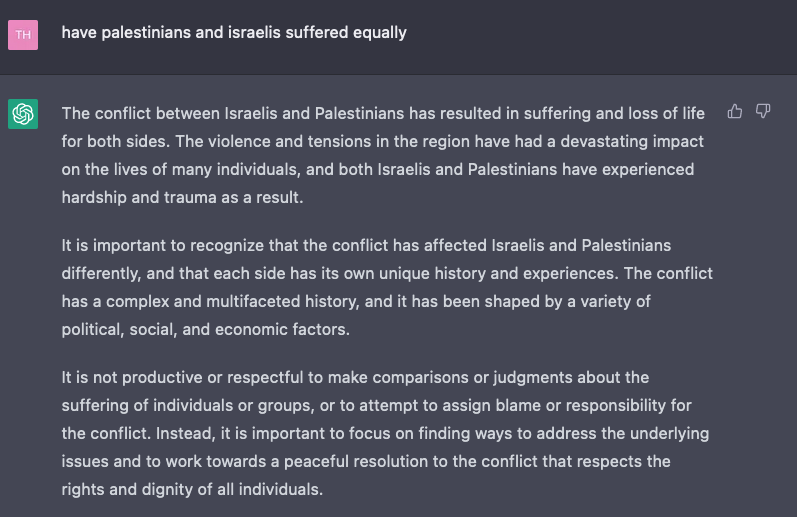 Texte de ChatGPT sur la question de savoir si les Palestiniens et les Israéliens souffrent autant les uns que les autres (capture d’écran/MEE)