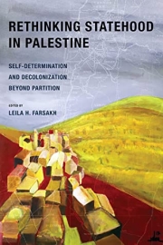 Rethinking Statehood, edited by Leila H. Farsakh